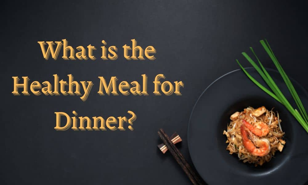 What is the Healthy Meal for Dinner Mohit Bansal Chandigarh